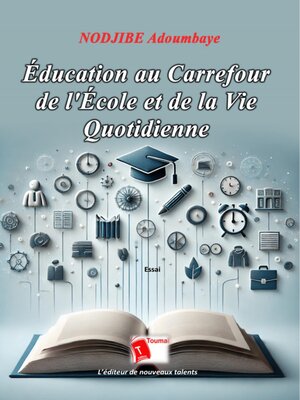cover image of Éducation Au Carrefour De L'École Et De La Vie Quotidienne